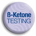 B-Ketone Testing